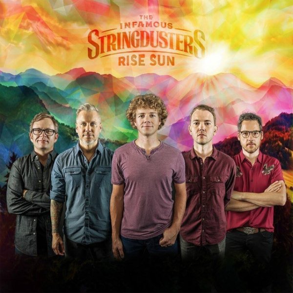 The Infamous Stringdusters Rise Sun, 2019