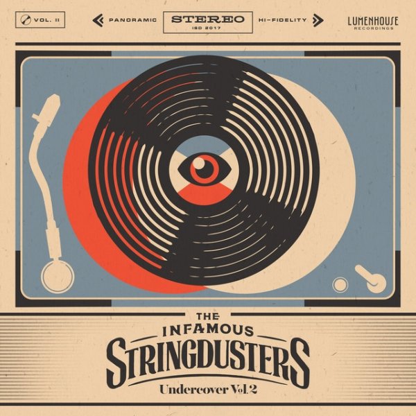 The Infamous Stringdusters Undercover, Vol. 2, 2017