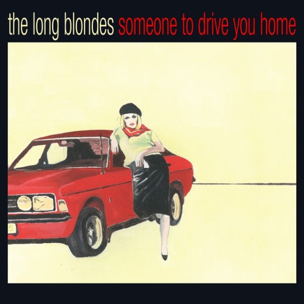 Someone To Drive You Home - album