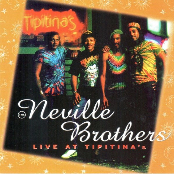 The Neville Brothers Live at Tipitina's, 1994