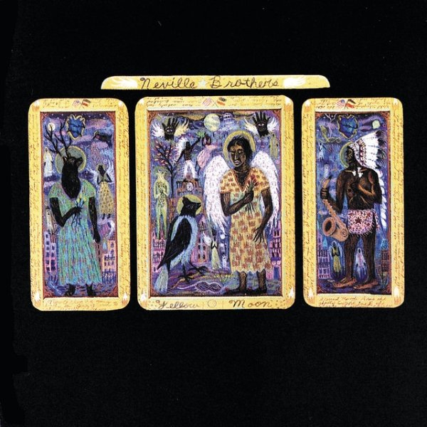 The Neville Brothers Yellow Moon, 1989