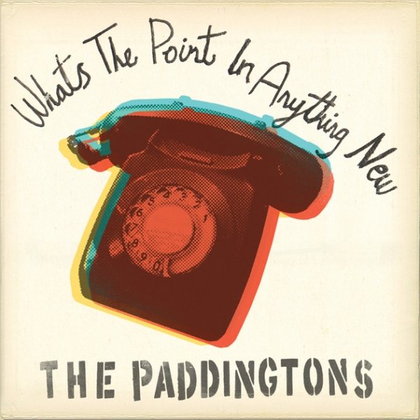 Album The Paddingtons - What