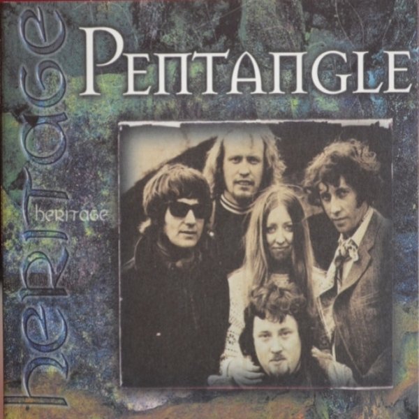 The Pentangle Heritage, 2001