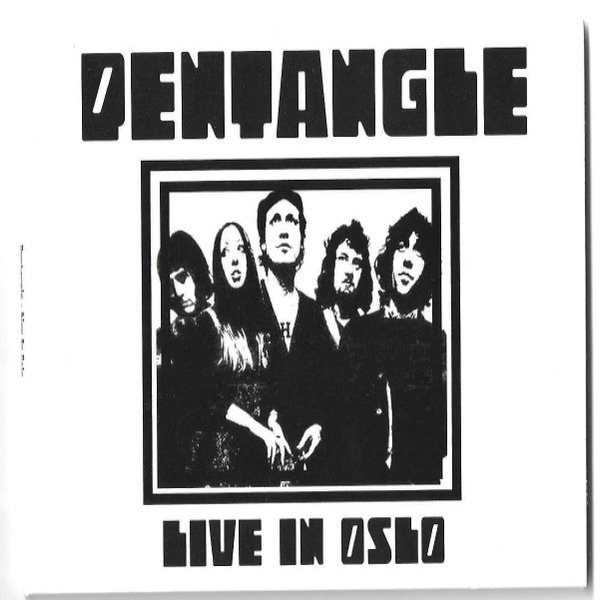 Album The Pentangle - Live In Oslo