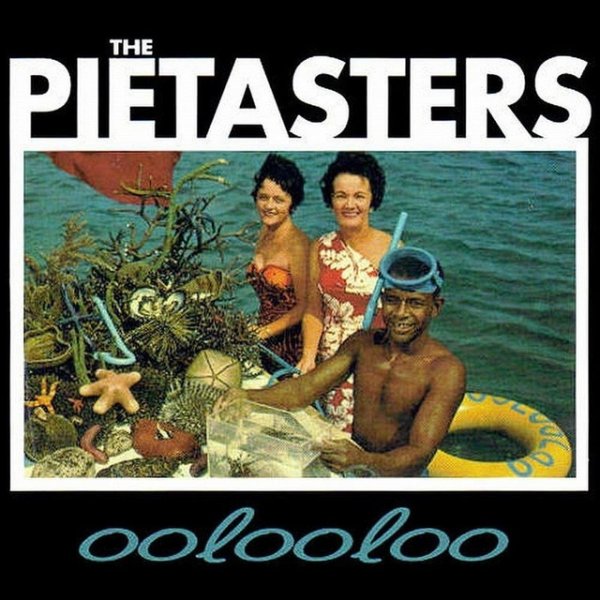 Album The Pietasters - Oolooloo