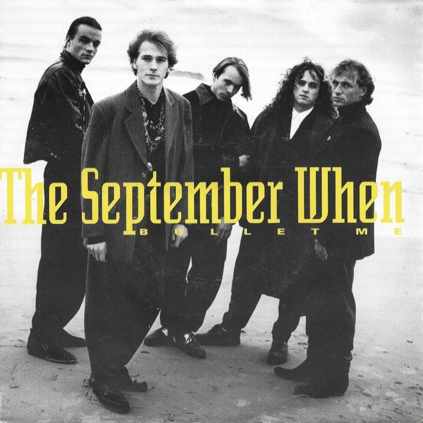 Album The September When - Bullet Me