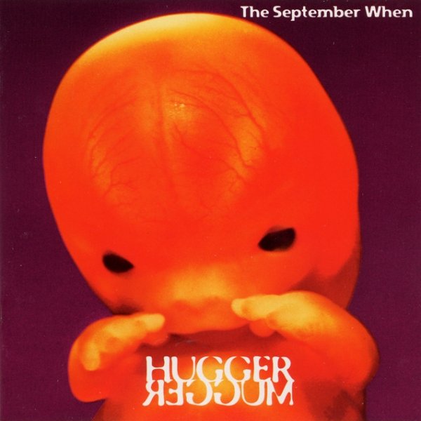 The September When Huggermugger, 1994