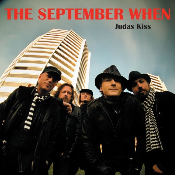 The September When Judas Kiss, 2008