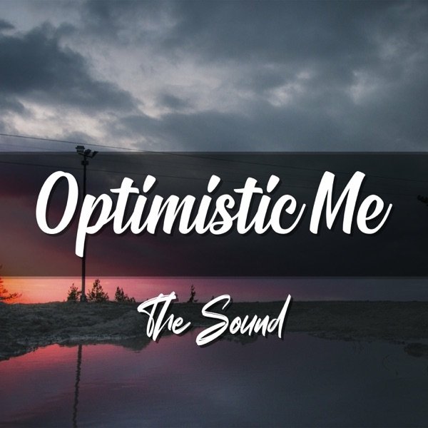 Optimistic Me - album