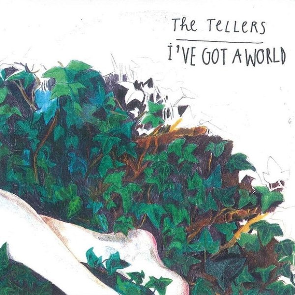 The Tellers I've Got A World, 2010