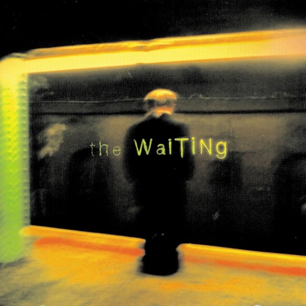 The Waiting The Waiting, 1997