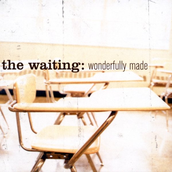 Album The Waiting - Wonderfully Made