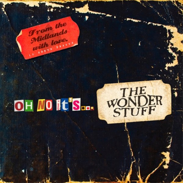 Oh No It's... The Wonder Stuff - album