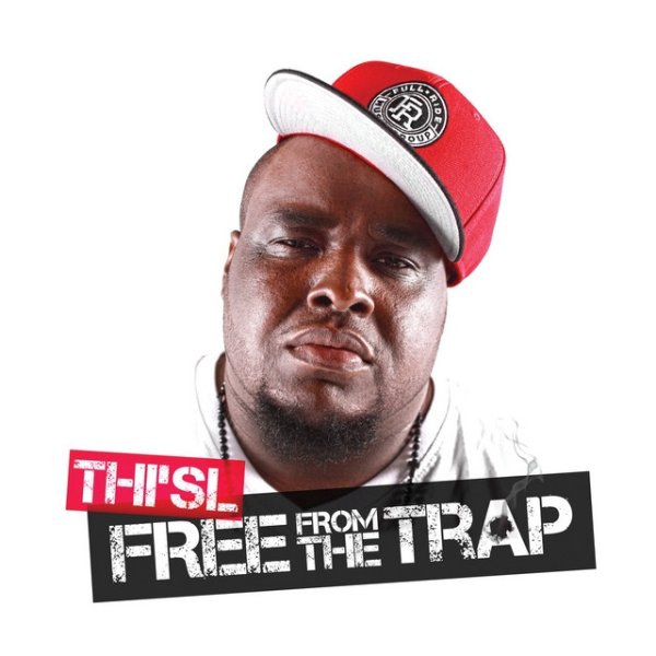 Thi'sl Free from the Trap, 2012