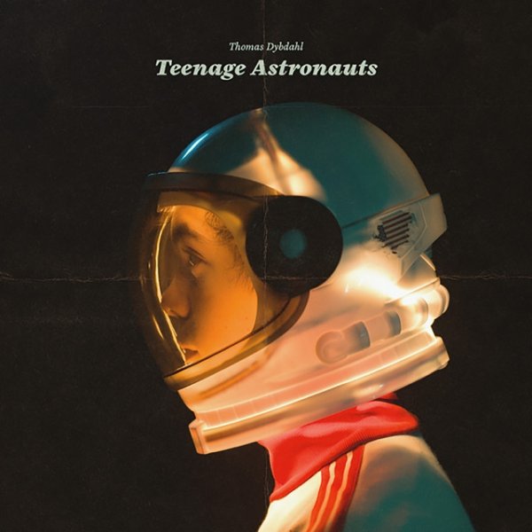 Thomas Dybdahl Teenage Astronauts, 2024