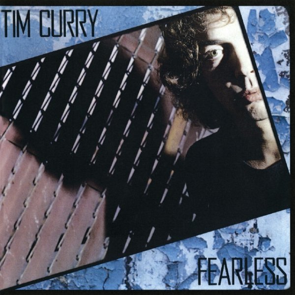 Album Tim Curry - Fearless