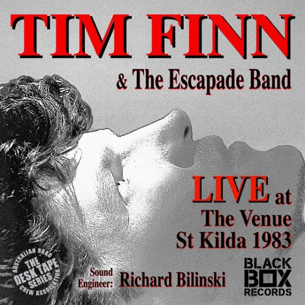 Tim Finn & The Escapade Band LIVE at The Venue, St Kilda, 1983 - album