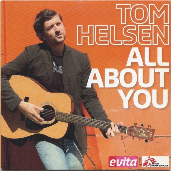 Tom Helsen All About You, 2007