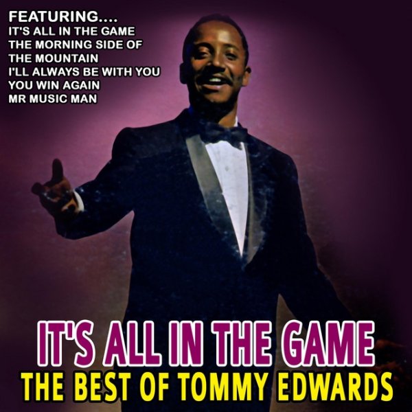 It's All in the Game - Best of Tommy Edwards - album