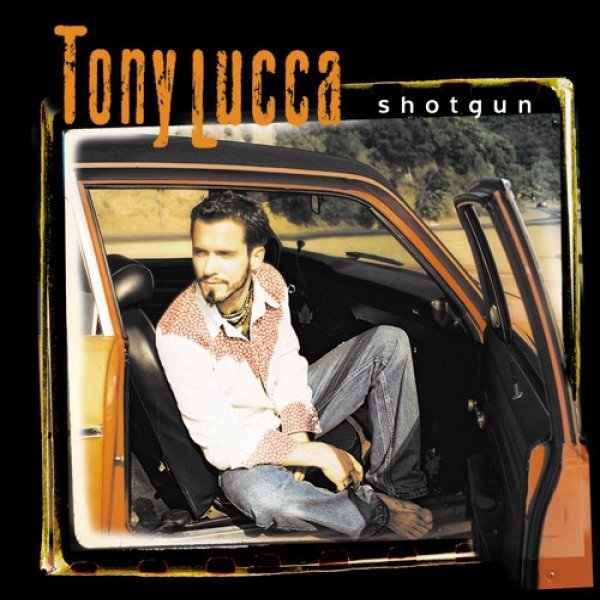 Album Tony Lucca - Shotgun