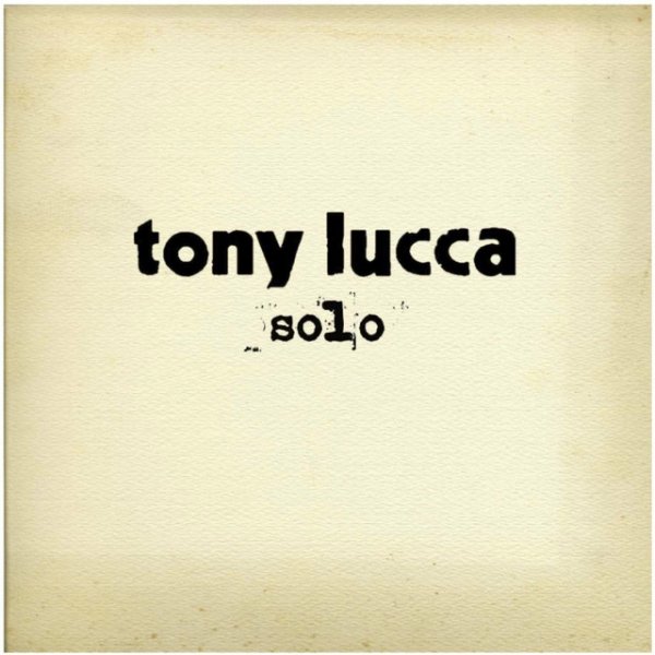 Album Tony Lucca - Solo