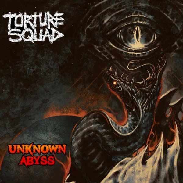 Torture Squad Unknown Abyss, 2021