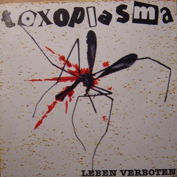 Album Toxoplasma - Leben Verboten