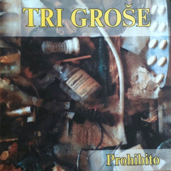 Tri Groše Prohibito, 2002