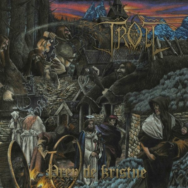 Album Troll - Drep De Kristne