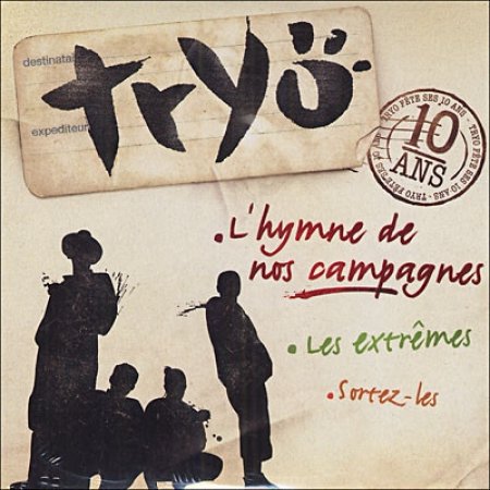 Tryo L'Hymne De Nos Campagnes, 2005