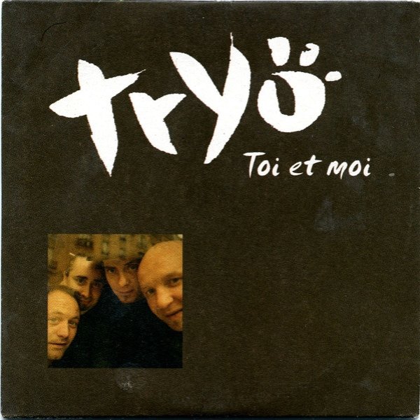 Album Tryo - Toi Et Moi