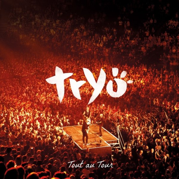 Album Tryo - Tout au Tour