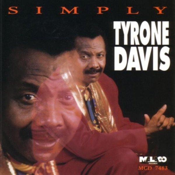 Tyrone Davis Simply Tyrone, 1996