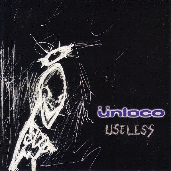 Album Ünloco - Useless