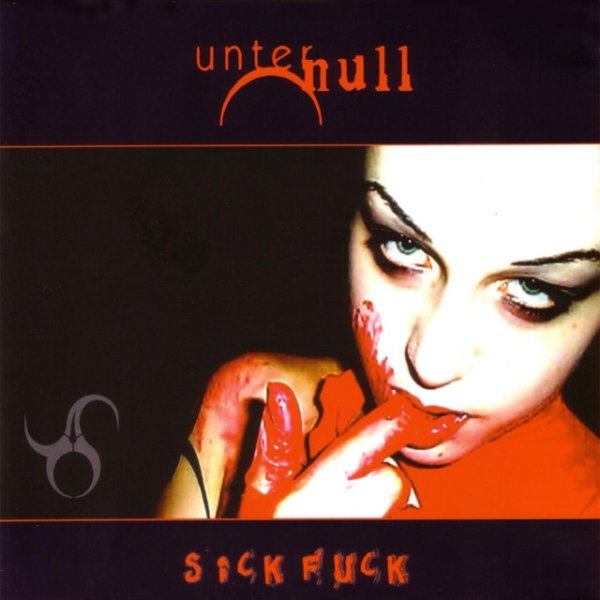 Sick Fuck - album