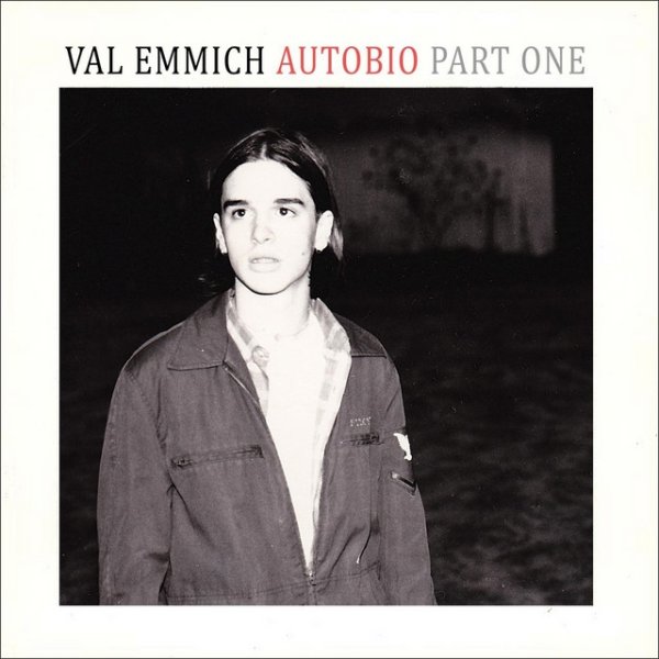 Val Emmich Autobio, Pt. 1, 2014