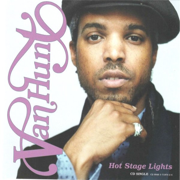 Van Hunt Hot Stage Lights, 2006