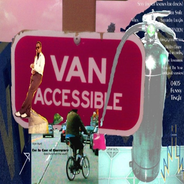 Van Hunt Use In Case Of Emergency (Rare Items From The Vault), 2009