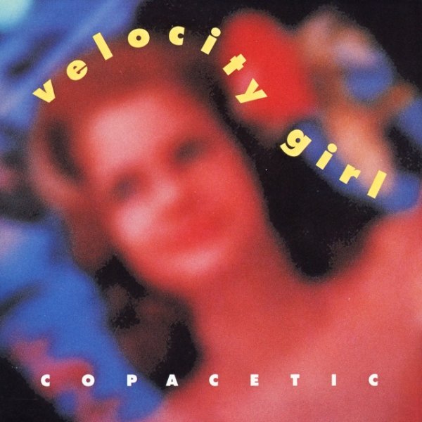 Velocity Girl Copacetic, 1993