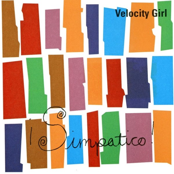 Velocity Girl Simpatico!, 1994