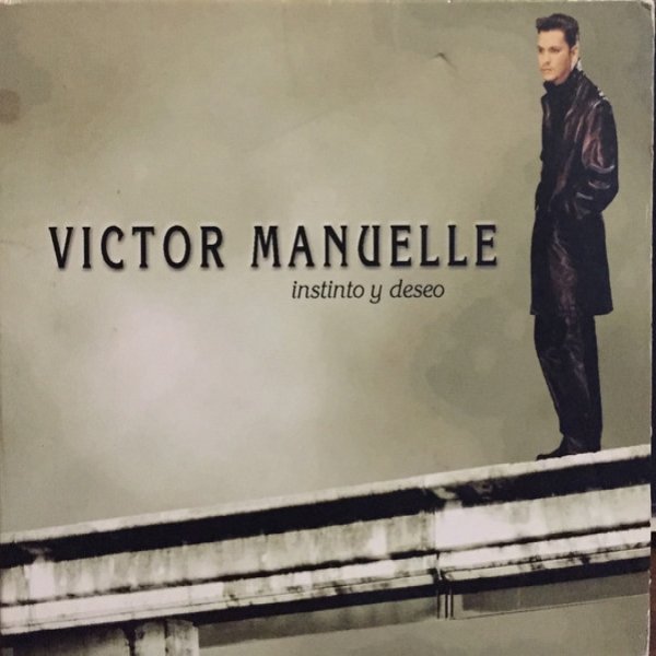 Victor Manuelle Instinto Y Deseo, 2001