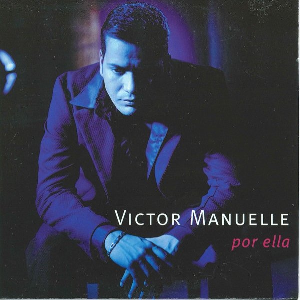 Album Victor Manuelle - Por Ella