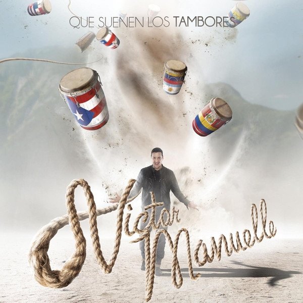 Album Victor Manuelle - Que Suenen Los Tambores