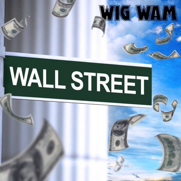 Wig Wam Wall Street, 2012