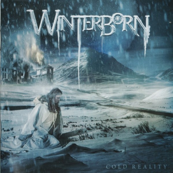 Winterborn Cold Reality, 2006