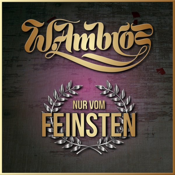 Album Wolfgang Ambros - Nur vom Feinsten