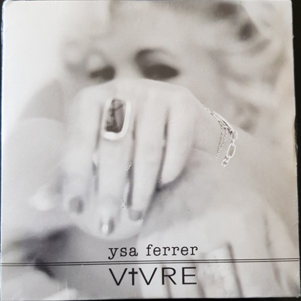 Ysa Ferrer Vivre, 2018