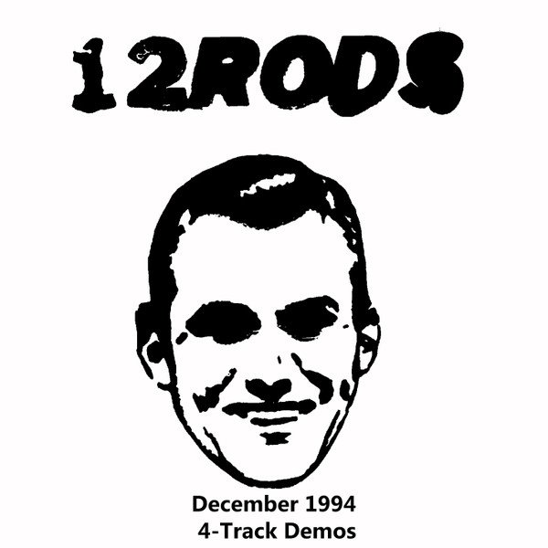12 Rods December 1994 4-Track Demos, 2023