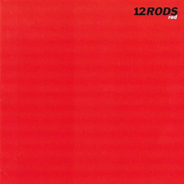 12 Rods Red, 1997