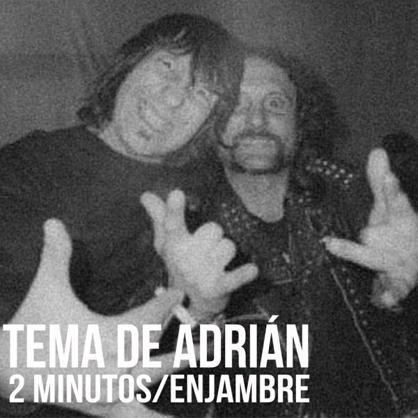 Album 2 Minutos - Tema de Adrián